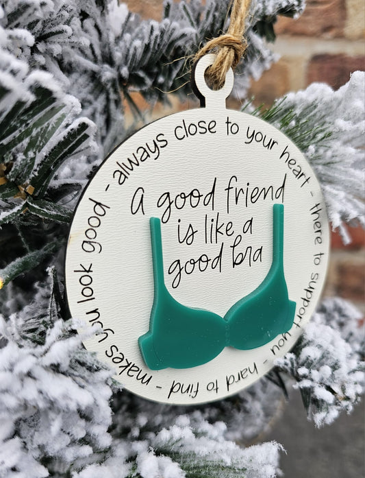 A good friend bra Ornament