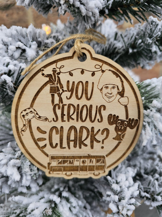 You Serious Clark ornament