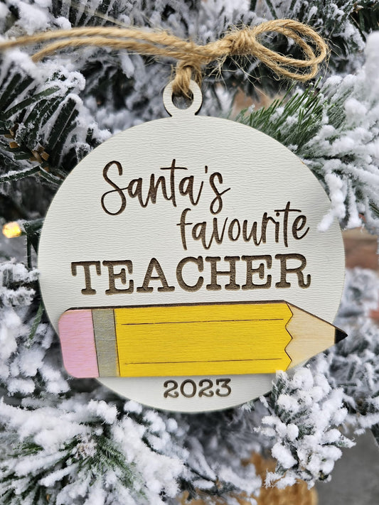 Santa's Favourite teacher Ornament