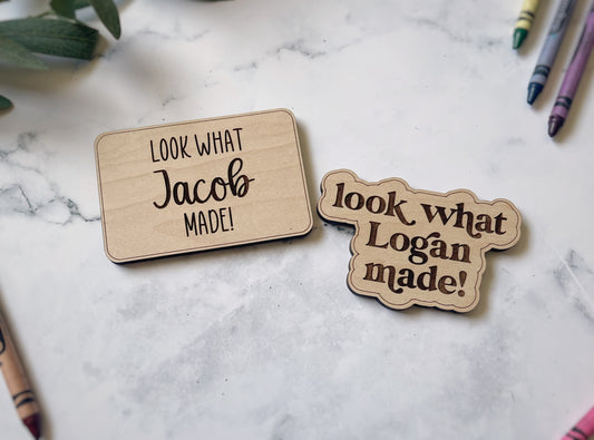 Look what (name) made! Magnets
